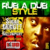 Rub A Dub Style - Single