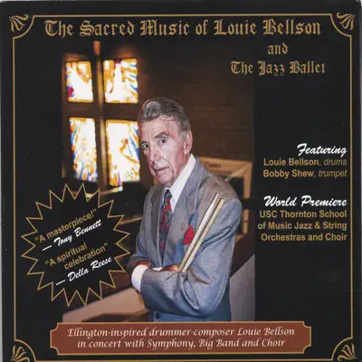 The Sacred Music of Louie Bellson - Louie Bellson