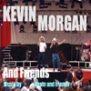 Kevin Morgan - The Way It Was
