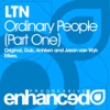 LTN - Ordinary People (Anhken Remix)