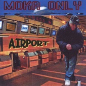 Moka Only - Airport