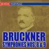 Bruckner: Symphonies Nos. 8 "Apocalypsis" & 9 "Dem Lieben Gott" album lyrics, reviews, download