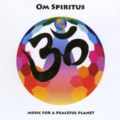 Om Spiritus - Music for a Peaceful Planet artwork