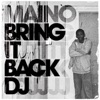 Bring It Back DJ - Single