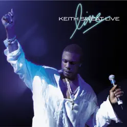 Keith Sweat: Live (Live) - Keith Sweat
