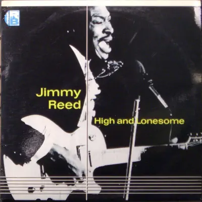 High and Lonesome - Jimmy Reed