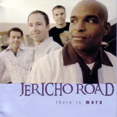 There Is More by Jericho Road album reviews, ratings, credits