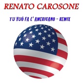 Tu Vuò Fà L'Americano (Remix) [Remix - Edit] artwork