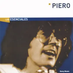 Los Esenciales: Piero - Piero