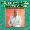 Alberto Beltran Coleccion De Oro, Vol. 3