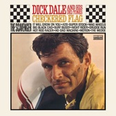 Dick Dale & His Del-Tones - The Wedge
