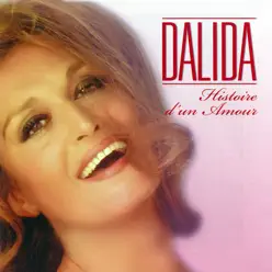 Histoire d'un amour - Dalida