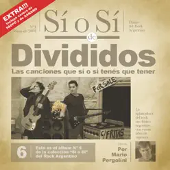 Sí o Sí de Divididos - Diario del Rock Argentino - Divididos