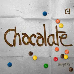 Chocolate - Single - Jesse & Joy