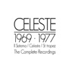 Celeste - The Complete Recordings 1969 - 1977, Pt. 3: Celeste II / Prince of One Day