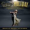 Death Takes a Holiday (Original Off-Broadway Cast Recording)