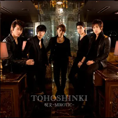 Jumon -MIROTIC- - EP - TVXQ