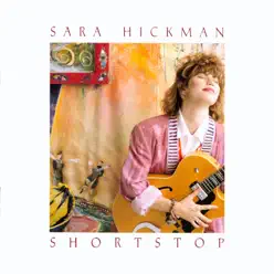Shortstop - Sara Hickman