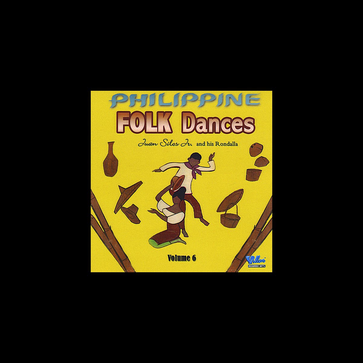 ‎Philippine Folk Dances Vol. 6 by Juan Silos Jr. on Apple Music