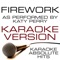 Firework (As Performed By Katy Perry) Karaoke Version artwork