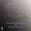 Mendelssohn: String Quartet No. 3 In D Major, Octet In E-Flat Major for Strings album lyrics, reviews, download