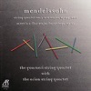 Mendelssohn: String Quartet No. 3 In D Major, Octet In E-Flat Major for Strings