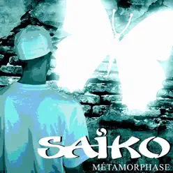Metamorphase - Saiko Metamorphase - Saiko