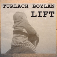 Lift by Turlach Boylan on Apple Music