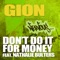 Don't Do It for Money (Jaimy Remix) - Gion lyrics