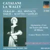 Stream & download Catalani, A.: Wally (La) [Opera] (1953)
