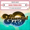 Maria Teresa Vera - Y Tu Que Has Hecho