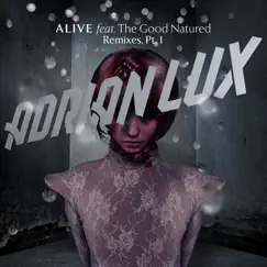 Alive (Albin Myers Remix) Song Lyrics