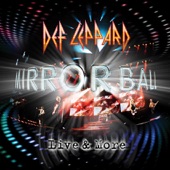 Def Leppard - Pour Some Sugar On Me