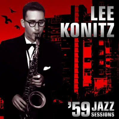 1959 Jazz Sessions - Lee Konitz