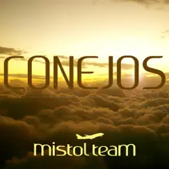 Conejos - EP by Mistol Team album reviews, ratings, credits