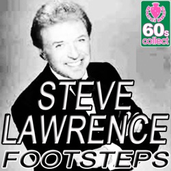 Steve Lawrence - Footsteps