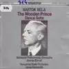 B. Bartók: The Wooden Prince, Dance Suite album lyrics, reviews, download