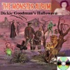 The Monster Album - Dickie Goodman's Halloween (Out of Print,,Re-mastered,Collection,Bonus Tracks,Promotional)