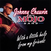Johnny Chauvin And The Mojo Band - Beast Of Burden