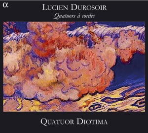 Durosoir: Quatuors à cordes