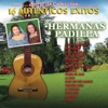 Hermanas Padilla - Desde Que Dios Amanece