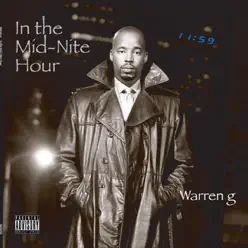 In the Mid Nite Hour - Warren G