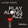 Play Along Jazz.Com - for Guitar/ Piano Vol Iii album lyrics, reviews, download