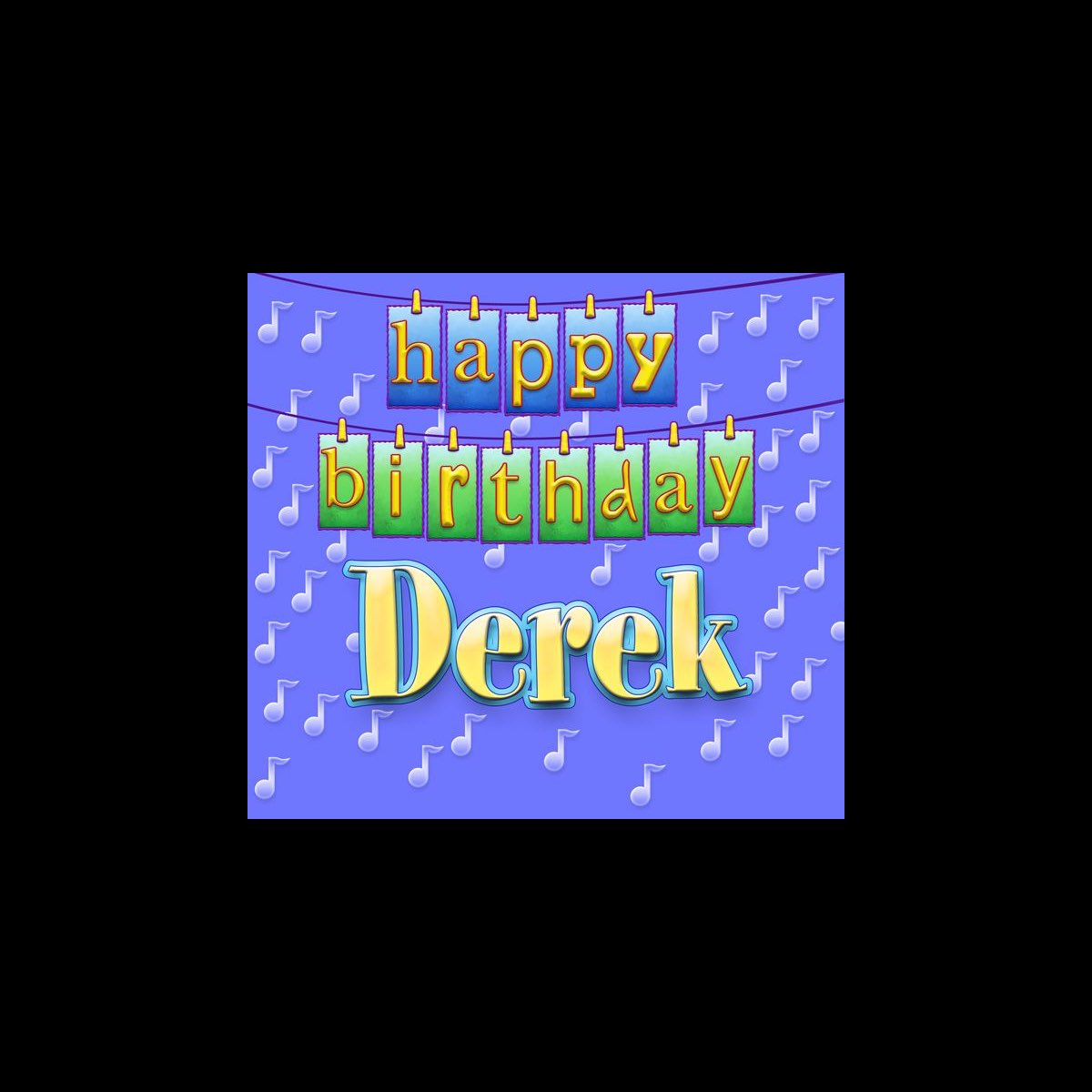 Happy Birthday Derek - Single by Ingrid DuMosch on Apple Music