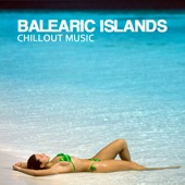 Balearic Islands Chillout Music Café: Buddha Lounge Chill Out Music Collection for Dinner Party artwork