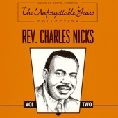 Rev. Charles Nicks - Search Me Lord