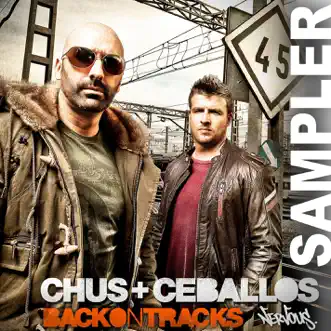 Back On Tracks Sampler by Chus & Ceballos album reviews, ratings, credits