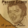 A Gozar Con Pastor