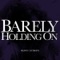 Barely Holding On (Feat. Young Missy) - Shawn Anthony lyrics