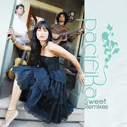 Sweet Remixes - Pacifika